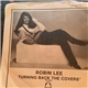 Robin Lee - Turning Back The Covers (Don't Turn Back The Time)